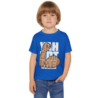 YAH GOT ME Toddler T-Shirt