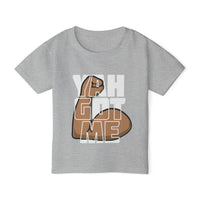 YAH GOT ME Toddler T-Shirt