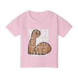 YAH GOT ME Toddler T-Shirt