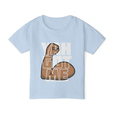 YAH GOT ME Toddler T-Shirt