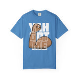 YAH Got Me  Unisex T-Shirt
