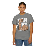 YAH Got Me  Unisex T-Shirt